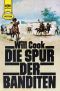 Die Spur der Banditen