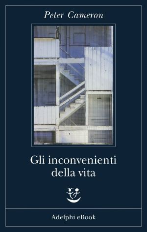 Gli Inconvenienti Della Vita