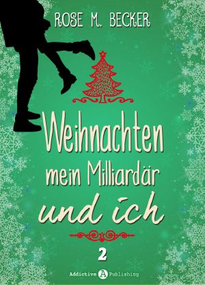 Weihnachten, mein Milliardär und ich - 2