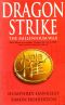 Dragon Strike · A Novel of the Coming War With China (Future History Book 1)