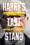 Harry's Last Stand