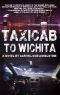 Taxicab to Wichita