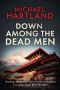 Down Among the Dead Men (Sarah Cable Book 1)