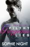 Filthy Gorgeous Lies · Book 1
