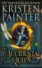 The Accidental Queen: A Midlife Fairy Tale