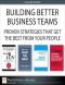 Building Better Business Teams · Proven Strategies that Get the Best from Your People (Collection)