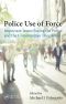 Police Use of Force