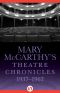 Mary McCarthy’s Theatre Chronicles 1937–1962