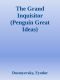 The Grand Inquisitor (Penguin Great Ideas)