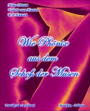 Wie Phönix aus dem Schoß der Musen