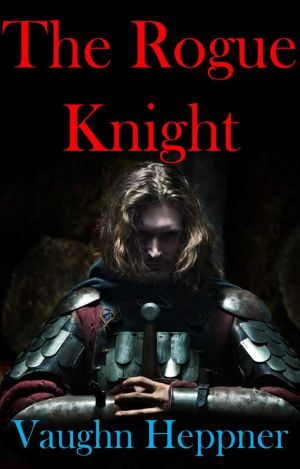 The Rogue Knight