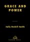 Grace and Power