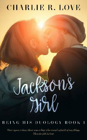 Jackson's Girl · Being His Duology