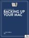 Take Control of Backing Up Your Mac · 2nd Edition (2.0)