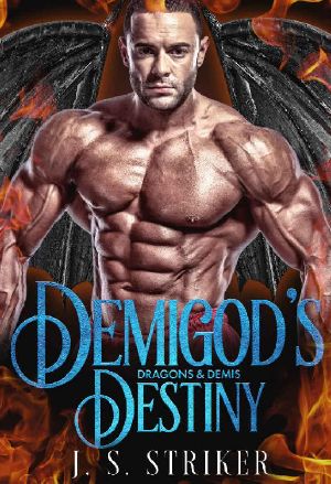 Demigod's Destiny · Fated Mates Shifter Romance (Dragons & Demis Book 2)