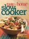 Slow Cooker