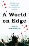 A World on Edge · The End of the Great War and the Dawn of a New Age