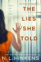 The Lies She Told · A Psychological Suspense Thriller