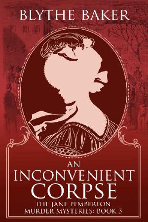An Inconvenient Corpse (The Jane Pemberton Murder Mysteries Book 3)