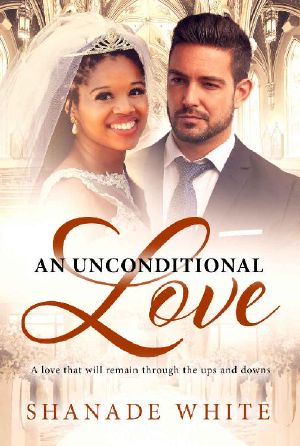 An Unconditional Love (BWWM Romance Book 1)