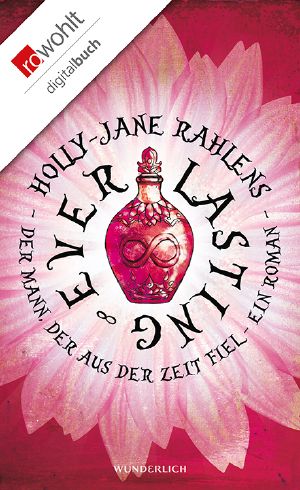Everlasting · Der Mann, der aus der Zeit fiel