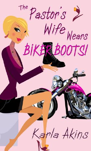 The Pastor's Wife Wears Biker Boots