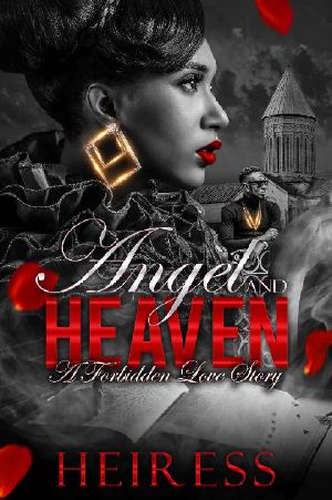 Angel and Heaven · A Forbidden Love Story