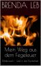 Mein Weg aus dem Fegefeuer · Missbrauch - Leid in der Dunkelheit