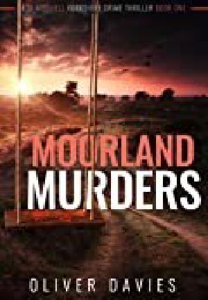 Moorlands Murders (A DI Mitchell Yorkshire Crime Thriller Book 1)