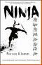 Ninja and Ninjutsu The Stealth Techniques of the Japanese Martial Art of Espionage and Invisibility