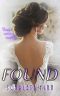 Found (Lost & Found Book 2)