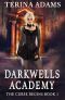 Darkwells Academy : The curse begins