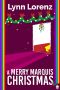 A Merry Marquis Christmas · A MM Royal Superpower Holiday Story (Royal Powers Book 8)