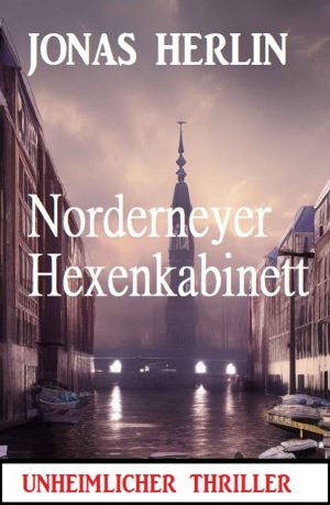 Norderneyer Hexenkabinett