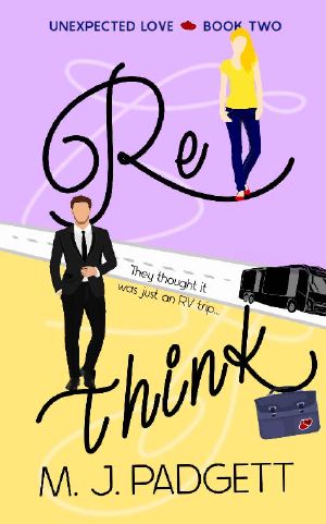 Rethink (Unexpected Love Series Book 2)