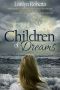 Children of Dreams, an Adoption Memoir