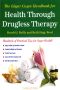 The Edgar Cayce Handbook for Health Through Drugless Therapy