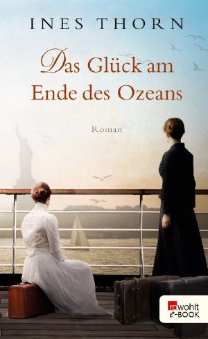 Das Glück am Ende des Ozeans