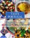 Taste Portugal | 101 Easy Portuguese Recipes