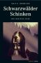 Schwarzwälder Schinken · Der Badische Krimi
