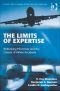 The Limits of Expertise (Ashgate Studies in Human Factors for Flight Operations)