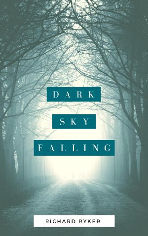 Dark Sky Falling