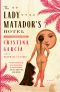 The Lady Matador's Hotel