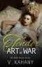 The Tender Art of War (The Belle House Book 5)