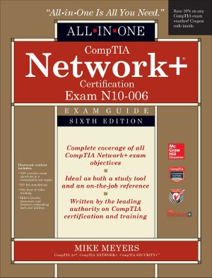 CompTIA Network+ All-In-One Exam Guide (Exam N10-006)