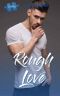 Rough Love · Kindred #3