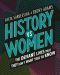 History vs Women · The Defiant Lives That They Don’t Want You to Know