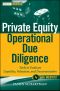 Private Equity Operational Due Diligence · Tools to Evaluate Liquidity, Valuation, and Documentation