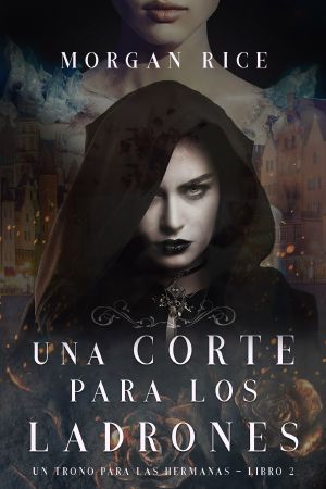 Una Corte para Los Ladrones