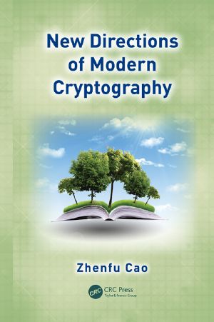 New Directions of Modern Cryptography